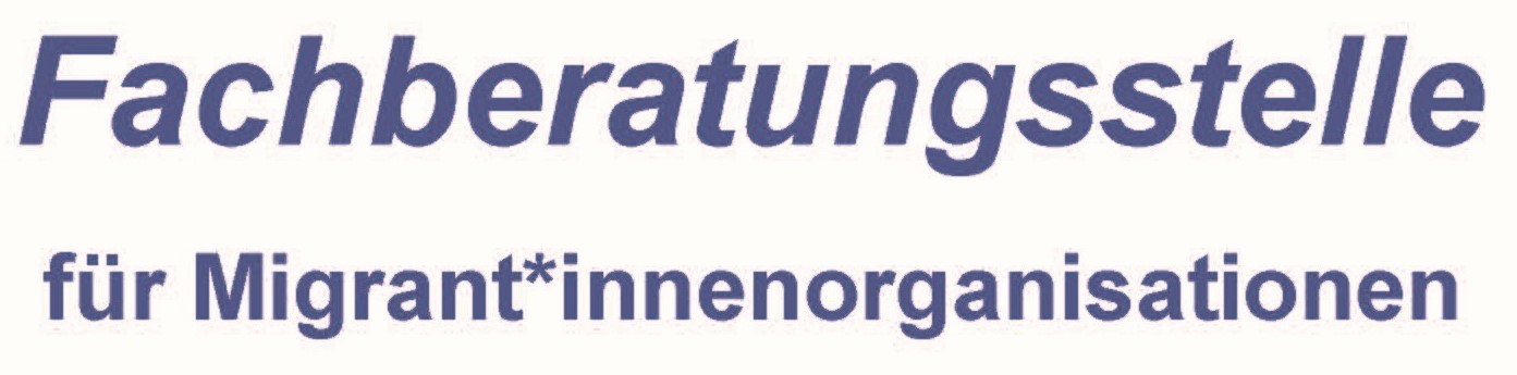 Fachberatungsstelle für Migrant*innenorganisationen